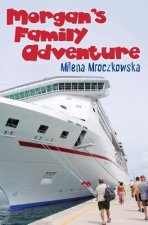 Morgan's Family Adventure
