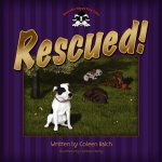 Hannah's Happy Dog Tales--Rescued!