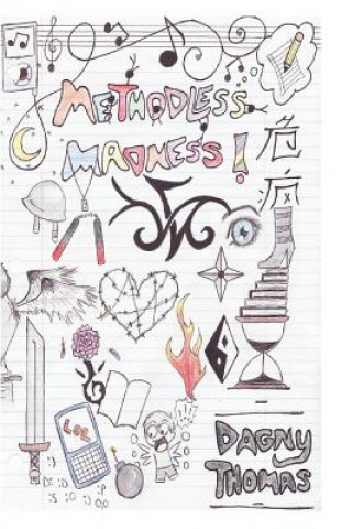 Methodless Madness