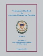 Commander's Handbook for Assessment Planning and Execution