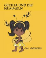 Cecilia Und Die Hummeln!