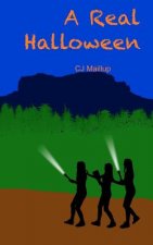 A Real Halloween: Real Halloween