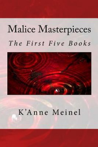 Malice Masterpieces