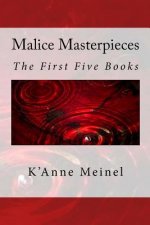 Malice Masterpieces