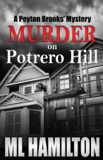 Murder on Potrero HIll