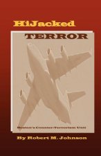 HiJacked TERROR: Boston's Counter-Terrorism Unit