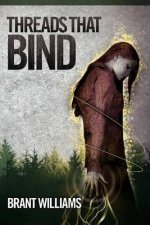 Threads That Bind: The Havoc Chronicles