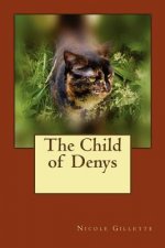 The Child of Denys