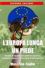 L'Europa lunga un piede