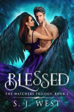 Blessed: The Watchers Trilogy