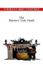 The Baron's Yule Feast
