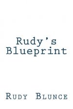 Rudy's Blueprint