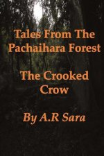 The Crooked Crow