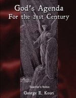 God's Agenda For The 21st Century: ATS Teacher's Notes for AM207
