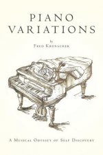 Piano Variations: A Musical Odyssey of Self Discovery