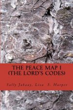 The Peace Map - The Lord's Code: The Bible has code messages within limited verses. The code messages will answer who is innocent or guilty, who is be