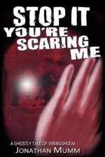 Stop it. You're Scaring Me: A ghostly tale of Vikingsholm