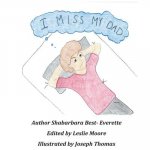 I Miss My Dad