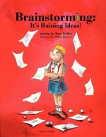 Brainstorming: It's Raining Ideas!