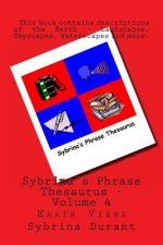 Sybrina's Phrase Thesaurus - Volume 4: Earth Views