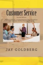 Customer Service: Book 4 from DTR Inc.'s Series for Classroom and On the Job Work Readiness Training