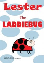 Lester The Laddiebug