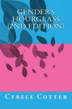 Gender's Hourglass (2nd Edition)