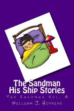 The Sandman: His Ship Stories (The Sandman Vol. 4)