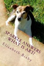 Sparkle Answers: What is Art?