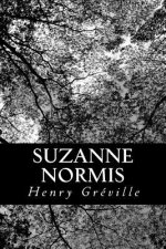 Suzanne Normis: Roman d'un p?re