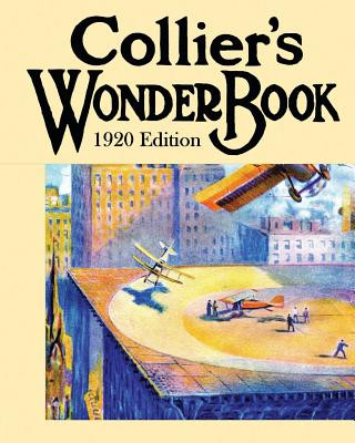 Collier's Wonder Book: 1920 Edition