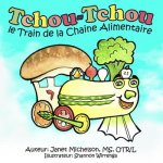 Tchou-Tchou le Train de la Chaine Alimentaire