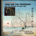 The Annotated Taro-san the Fisherman and the Weeping Willow Tree