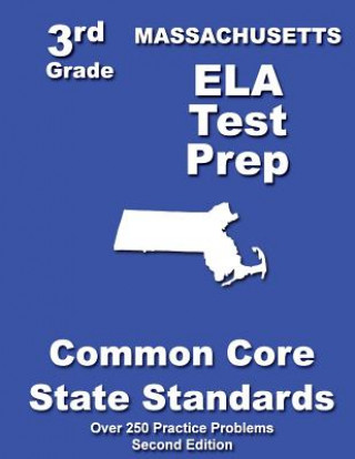 Massachusetts 3rd Grade ELA Test Prep: Common Core Learning Standards