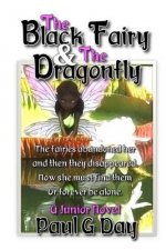 Black Fairy and the Dragonfly (black and white edition)