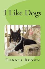 I Like Dogs