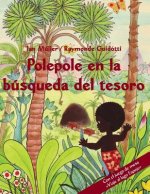 Polepole en la búsqueda del tesoro: Un cuento del arrebol - con el juego de mesa 