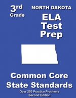 North Dakota 3rd Grade ELA Test Prep: Common Core Learning Standards
