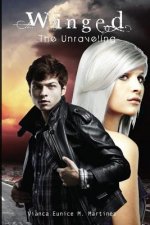 Winged, Book 2: The Unraveling