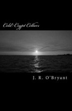 Cold Crypt Cellars: Book One of The Krystiana Aramis Series