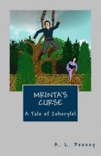 Mrinta's Curse: A Tale of Zeheryfel