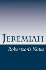 Jeremiah: Robertson's Notes