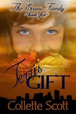 Terri's Gift: The Evans Family, Book Five