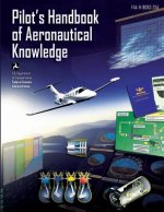 Pilot's Handbook of Aeronautical Knowledge: Black and White Edition