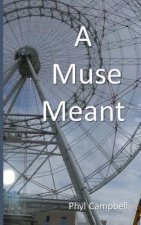 A Muse Meant