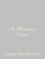 In Honour's Cause