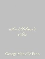 Sir Hilton's Sin