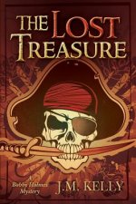 The Lost Treasure: A Bobby Holmes Mystery