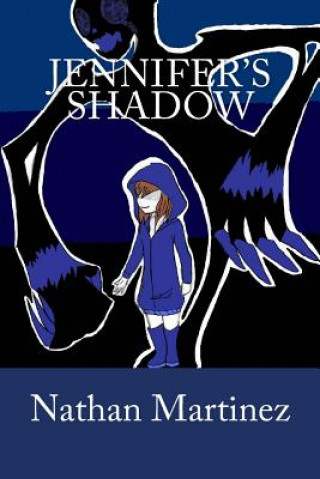 Jennifer's Shadow