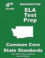 Washington 4th Grade ELA Test Prep: Common Core Learning Standards